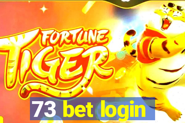 73 bet login